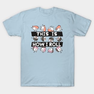 This Is How I Roll // Funny Sushi Roll Cartoon T-Shirt